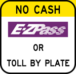 No Cash Toll By Plate sign
