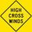 High Cross Winds sign