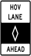 HOV Lane Ahead sign