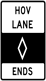 HOV Lane Ends sign