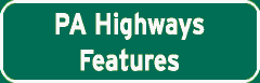 Pennsylvania Highways Features sign