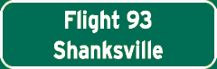 Flight 93 and Shanksville sign