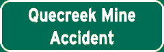 Quecreek Mine Accident sign
