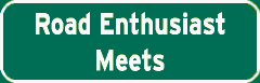 Pennsylvania Road Enthusiast Meets sign