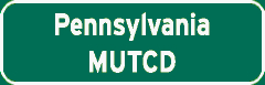Pennsylvania MUTCD sign
