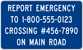 Emergency Notification Sign (I13-1) Image of an Emergency Notification Sign (I13-1)