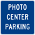 Image of a Photo Center Parking Sign (I15-2)