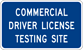 Image of a Commercial Driver License Testing Site Sign (I16-1)