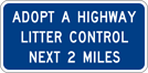 Adopt-A-Highway, Next 2 Miles Sign (I20-2-1) Image of a Adopt-A-Highway, Next 2 Miles Sign (I20-2-1)