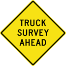 Image of a Truck Survey Ahead Sign (I30-2)