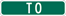 Image of a To Marker (Supplemental Plaque for Bicycle Route) (M4-102P)