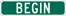 Image of a Begin Sign (Supplemental Plaque for Bicycle Route) (M4-14-1)