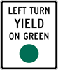 Image of a Left Turn Yield On Green Sign (R10-12)