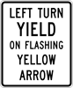 Image of a Left Turn Yield On Flashing Yellow Arrow Sign (R10-12A)