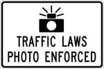 Image of a Traffic Laws Photo Enforced Sign (R10-18)