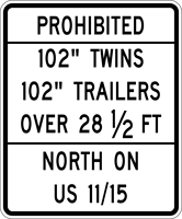 Image of a 102-Inch Wide Trailer Advance Prohibited Sign (R12-6)