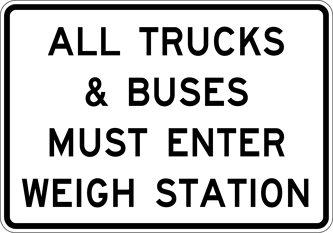 Image of a All Trucks & Buses Must Enter Weigh Station Sign (R13-1-1)