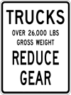 Image of a Trucks Over (__) Lbs. Gross Weight Reduce Gear Sign (R14-11)
