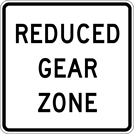 Image of a Reduced Gear Zone Sign (R14-12)