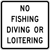 Image of a No Fishing, Diving, or Loitering Sign (R16-103)