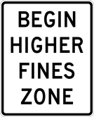 Image of a Begin Higher Zone Sign (R2-10)