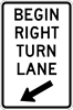 Image of a Begin Right Turn Lane Sign (R3-20R)