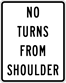 Image of a No Turns From Shoulder Sign (R3-3-3)