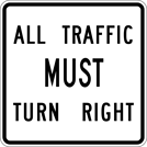 Image of a All Traffic Must Turn Right Sign (R3-7-1R)