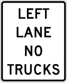 Image of a Left Lane No Trucks Sign (R4-102)