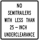 Image of a Semitrailer Minimum Underclearance Sign (R5-102)