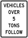 Image of a Vehicles Over (__) (__) Follow Sign (R5-103)