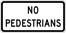 Image of a No Pedestrians Sign (R5-10C)