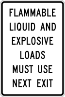 Image of a Flammable Liquid And Explosive Loads Must Use Next Exit Sign (R5-20-1)