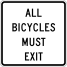 Image of a All Bicycles Must Exit Sign (R5-3-1C)