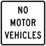 Image of a No Motor Vehicles Sign (R5-3)