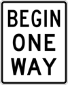 Image of a Begin One-Way Sign (R6-6)