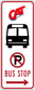 Image of a No Parking Bus Stop Sign (R7-107A)