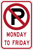 Image of a No parking Restricted Days Sign (R7-3-1)