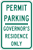Image of a Permit Parking For Governor's Residence Sign (R7-8-3)