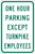 Image of a One Hour Parking Except Turnpike Employees Sign (R7-9)