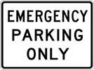 Image of a Emergency Parking Only Sign (R8-4)
