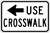 Image of a Use Crosswalk Left Plaque (R9-3BPL)
