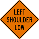 Image of a Left Shoulder Low Sign (MPT-38)