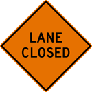 Image of a Lane Closed Sign (PTC-LC)