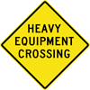 Image of a Heavy Equipment Crossing Sign (W11-10-1)