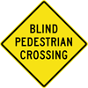 Image of a Blind Pedestrian Crossing Sign (W11-25)