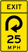 Combination Horizontal Alignment/Advisory Exit Speed - 270-Degree Loop Sign (W13-6) Image of a Combination Horizontal Alignment/Advisory Exit Speed - 270-Degree Loop Sign (W13-6)