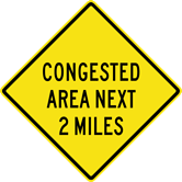 Image of a Congested Area Next (__) Sign (W14-6)