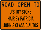 Road Open Sign (W20-3A) Image of a Road Open Sign (W20-104)