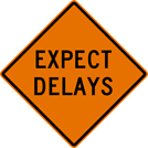 Image of a Expect Delays Sign (W20-15)